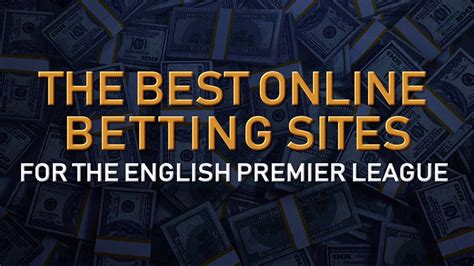 best premier league betting site.